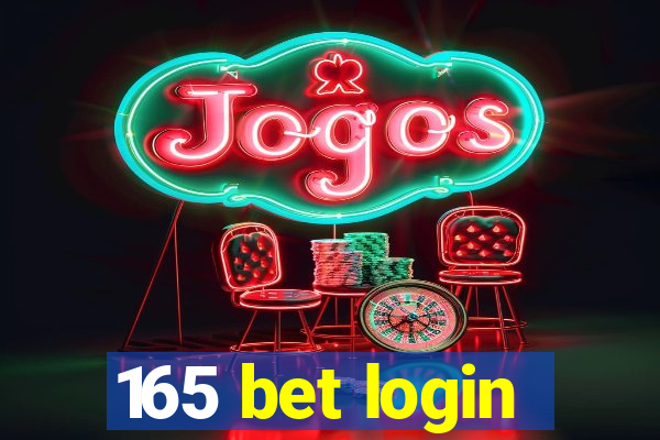 165 bet login